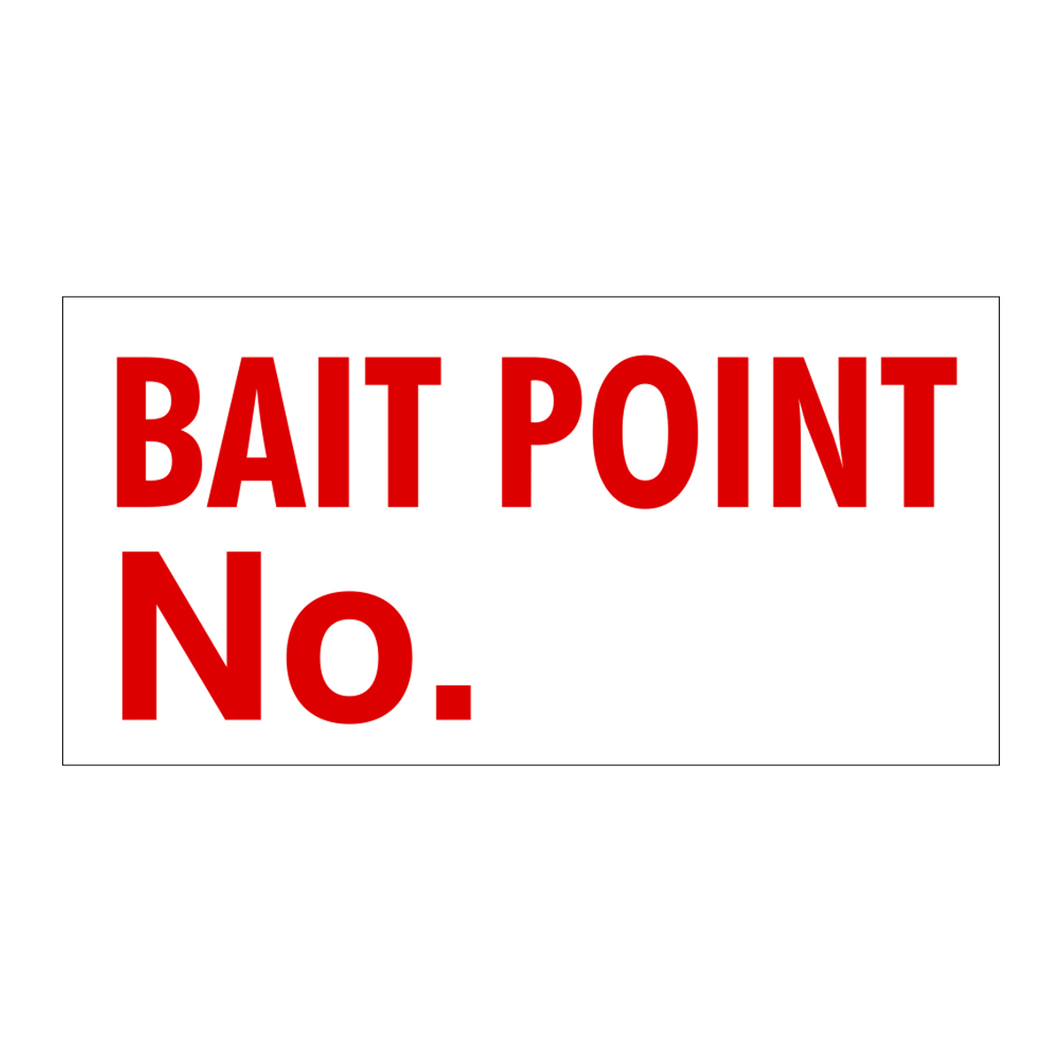 Farm Sign - Bait Point