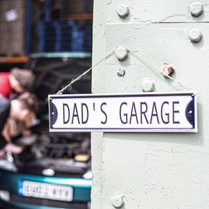 Garden Sign Dad's Garage
