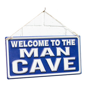 Garden Sign Welcome To The Man Cave